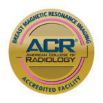 Breast Magnetic Resonance Imaging Accredited Facility